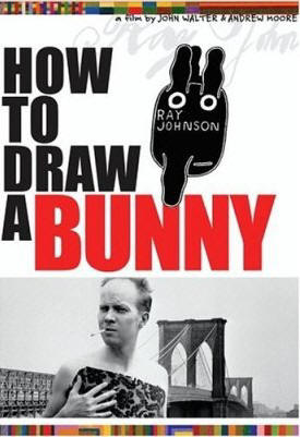   Ray Johnson How to Draw a Bunny